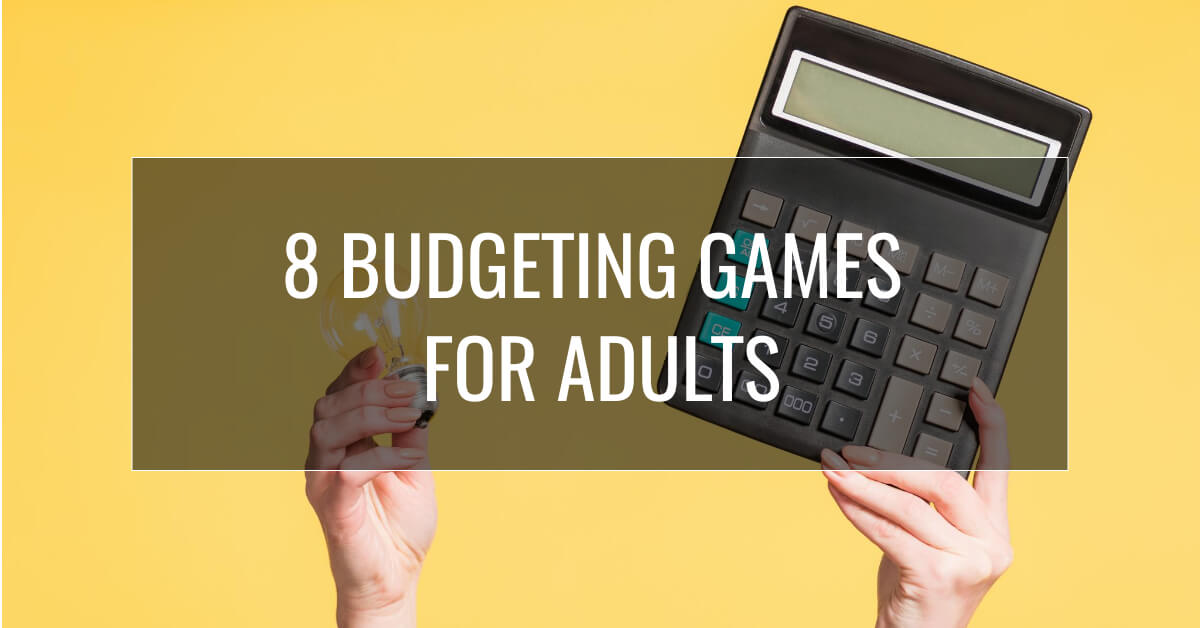 8 Budgeting games for adults